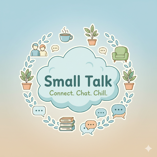 Small Talk